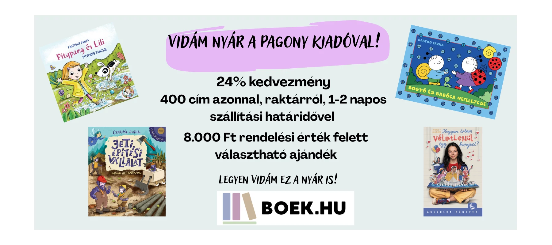 Vidám nyár a Pagony Kiadóval!