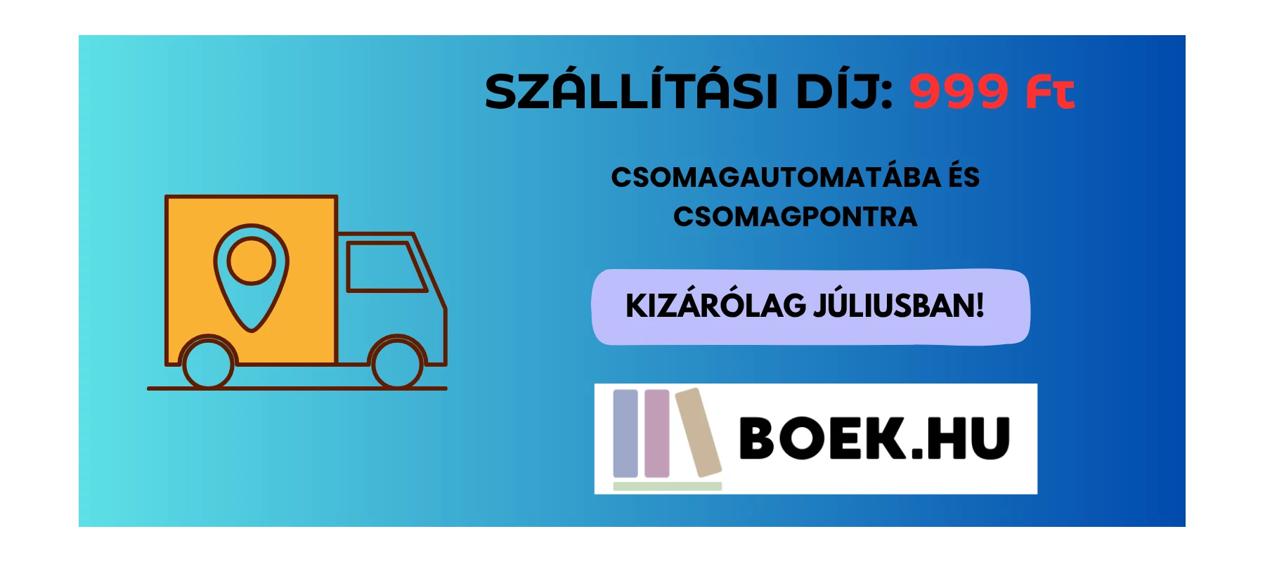 Alacsony szállítási díj