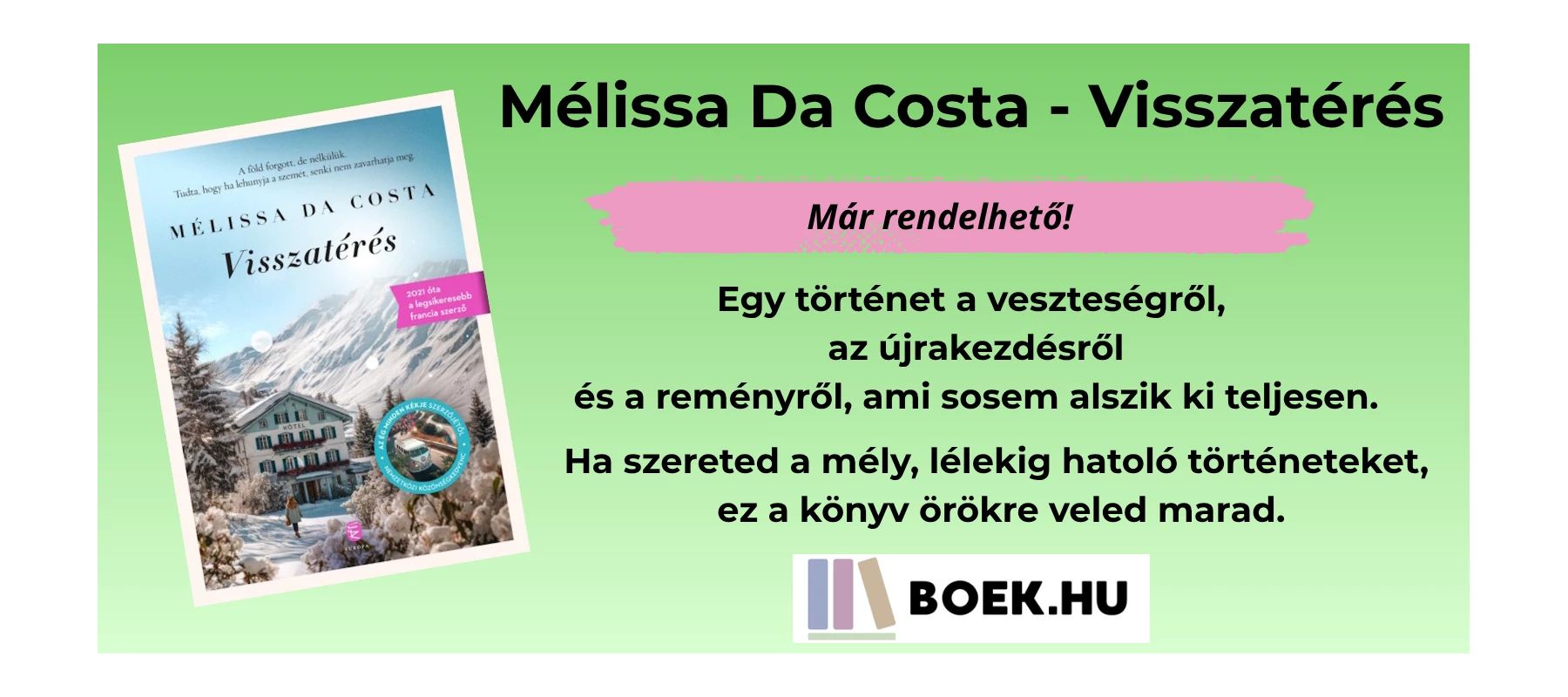 Mélissa Da Costa - Visszatérés