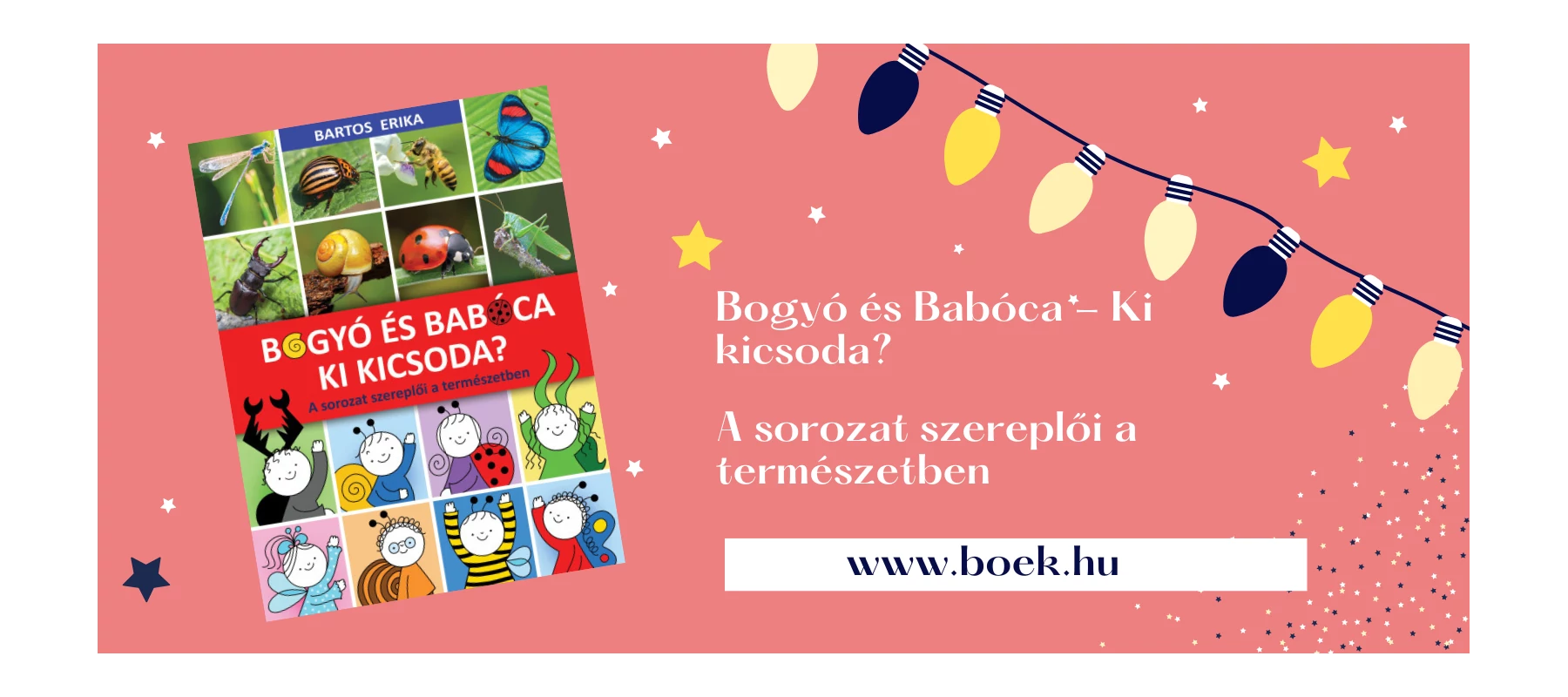 Bogyó és Babóca - Ki kicsoda?