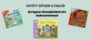 EGYÜTT JÁTSZIK A CSALÁD