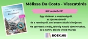 Mélissa Da Costa - Visszatérés