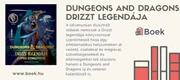 Dungeons and Dragons: Drizzt legendája - Képes útmutató