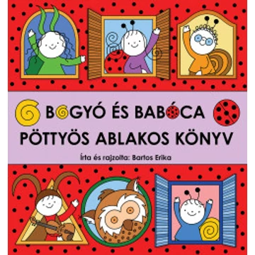 Bogyó és Babóca - Pöttyös ablakos könyv