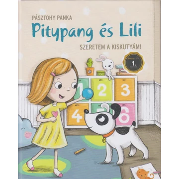 Szeretem a kiskutyám! - Pitypang és Lili