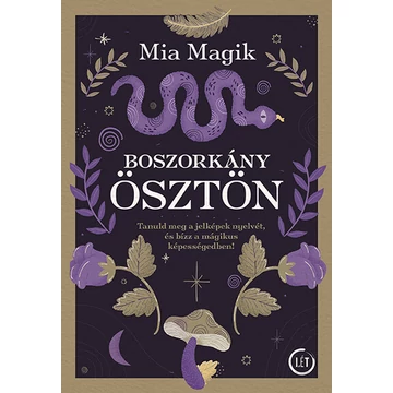 Boszorkányösztön - Tanuld meg a jelképek nyelvét, és bízz a mágikus képességedben!