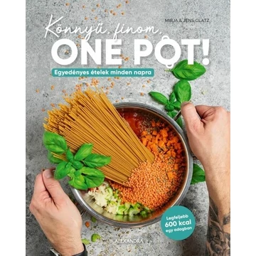 Könnyű, finom, One Pot!