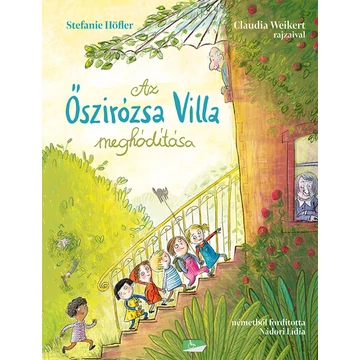 Az Őszirózsa Villa meghódítása