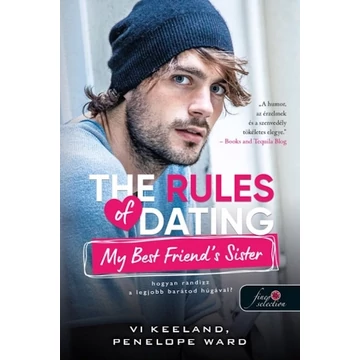 The Rules of Dating My Best Friend's Sister - Hogyan randizz a legjobb barátod húgával?