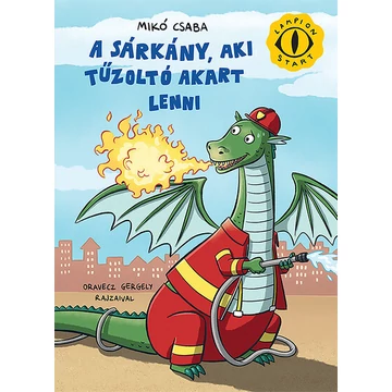 A sárkány, aki tűzoltó akart lenni - Lampion START