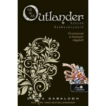 Outlander 0.5 - Szüzek, Outlander 2.5 - Szökevényzöld - puha kötés