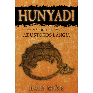 Hunyadi 2. - Az üstökös lángja (12. kiadás)