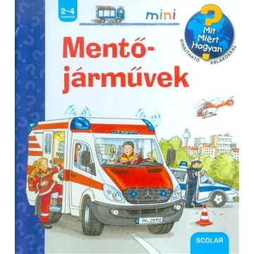 Mentőjárművek /Mit? Miért? Hogyan? Mini 34.