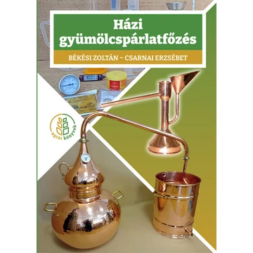 Házi gyümölcspárlatfőzés