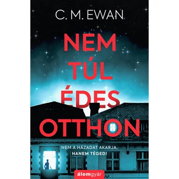Nem túl édes otthon
