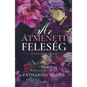 Az átmeneti feleség - Windsor testvérek - Éldekorált 