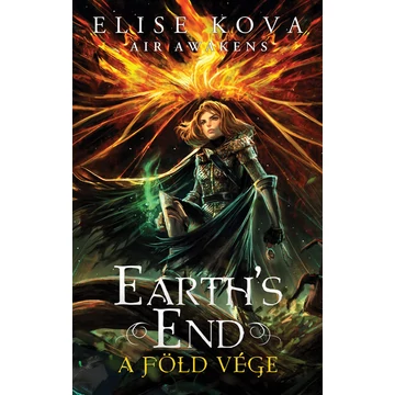 Earth`s End - A Föld vége - Air Awakens 3.