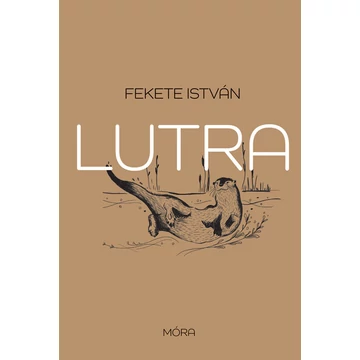 Lutra - Egy vidra regénye