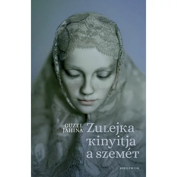 Zulejka kinyitja a szemét (2. kiadás)