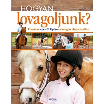 Hogyan lovagoljunk?