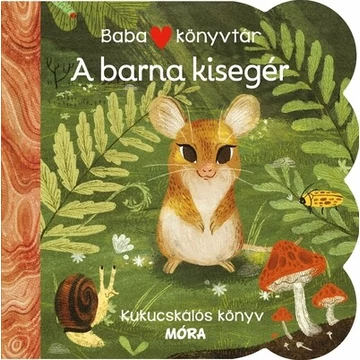 Babakönyvtár - A barna kisegér - Kukucskálós könyv