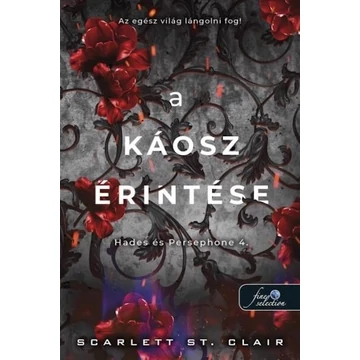 A káosz érintése - Hades és Persephone 4.
