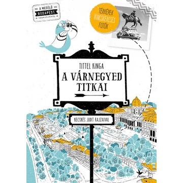 A Várnegyed titkai - Mesélő zsebkönyvek