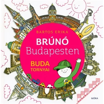 Buda tornyai - Brúnó Budapesten 1.