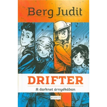 Drifter - A darknet árnyékában