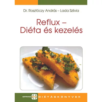 Reflux - Diéta és kezelés - Diétás sorozat