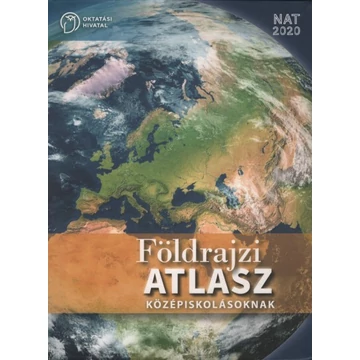 Földrajzi Atlasz középiskolásoknak