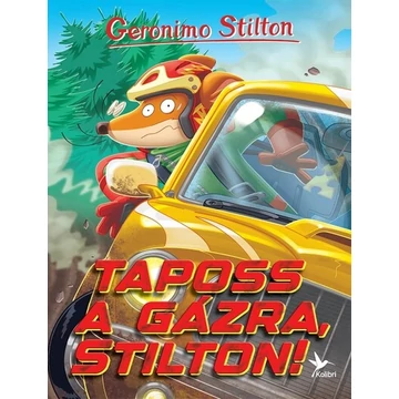Taposs a gázra, Stilton! - Mulatságos történetek