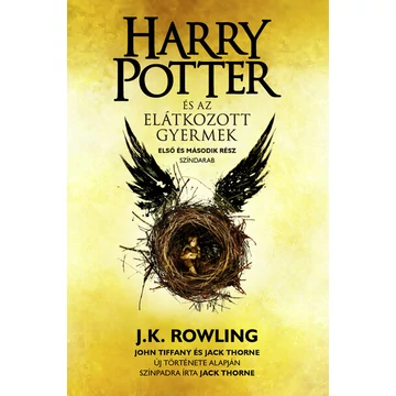 Harry Potter és az elátkozott gyermek 8. - Első és második rész - Puha táblás 