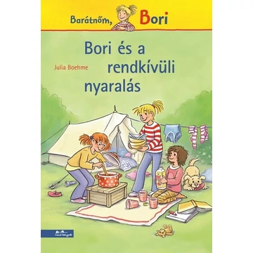Bori és a rendkívüli nyaralás - Barátnőm, Bori (Bori regény 18.)
