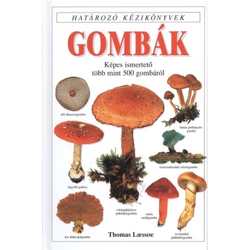 Gombák - Határozó kézikönyvek