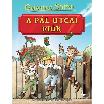 A Pál utcai fiúk - Molnár Ferenc regénye alapján (2. kiadás)