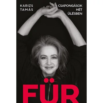 FÜR - Csapongások hét ülésben