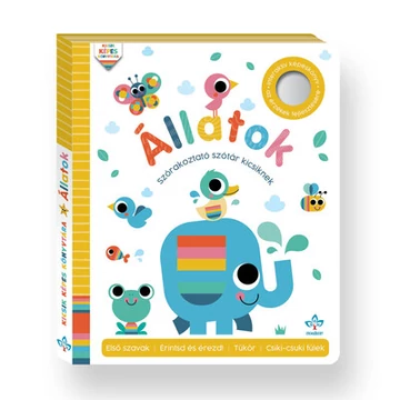 Állatok - Szórakoztató szótár kicsiknek - Interaktív képeskönyv az érzékek fejlesztésére