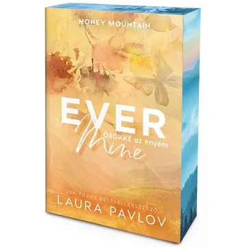 Ever Mine - Örökké az enyém - Éldekorált 