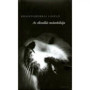 Az ellenállás melankóliája