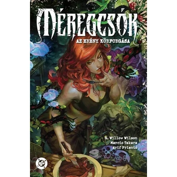 Méregcsók - Az erény körforgása