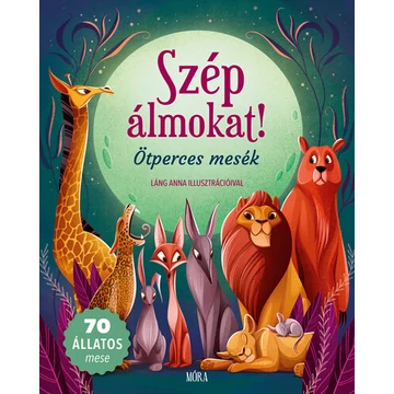 Szép álmokat! - Ötperces mesék