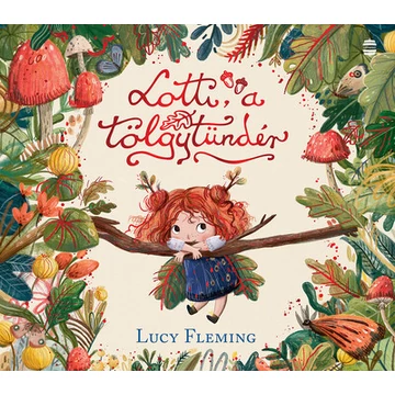 Lotti, a tölgytündér