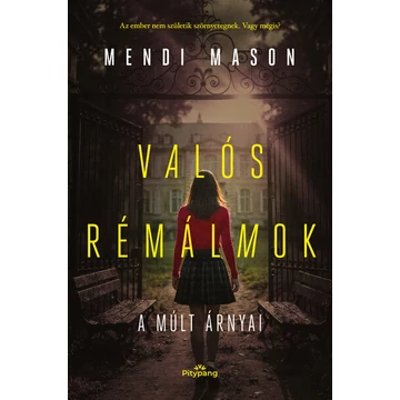 Valós Rémálmok - A múlt árnyai