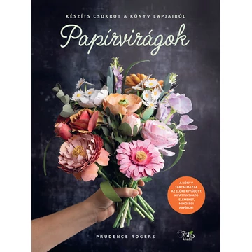 Papírvirágok - Készíts csokrot a könyv lapjaiból