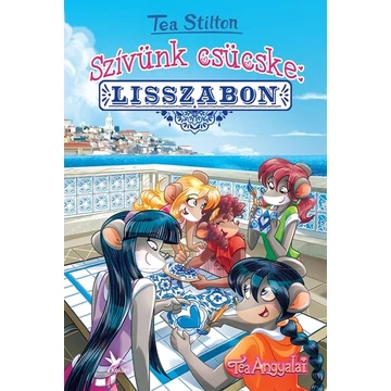 Szívünk csücske: Lisszabon - Tea Angyalai