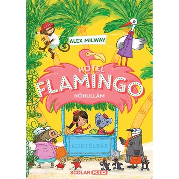 Hotel Flamingo 2. - Hőhullám