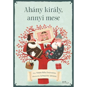 Ahány király, annyi mese