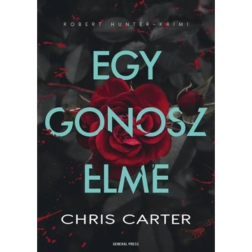 Egy gonosz elme - Robert Hunter-krimi