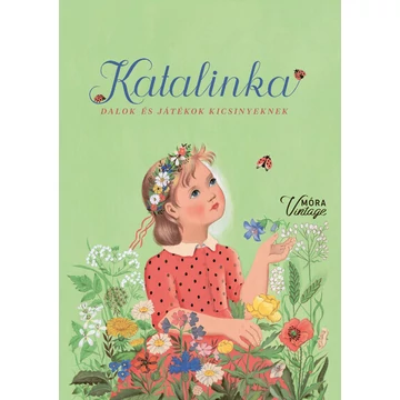 Katalinka - Dalok és játékok kicsinyeknek